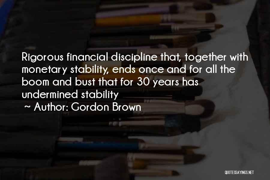 Monetary Quotes By Gordon Brown
