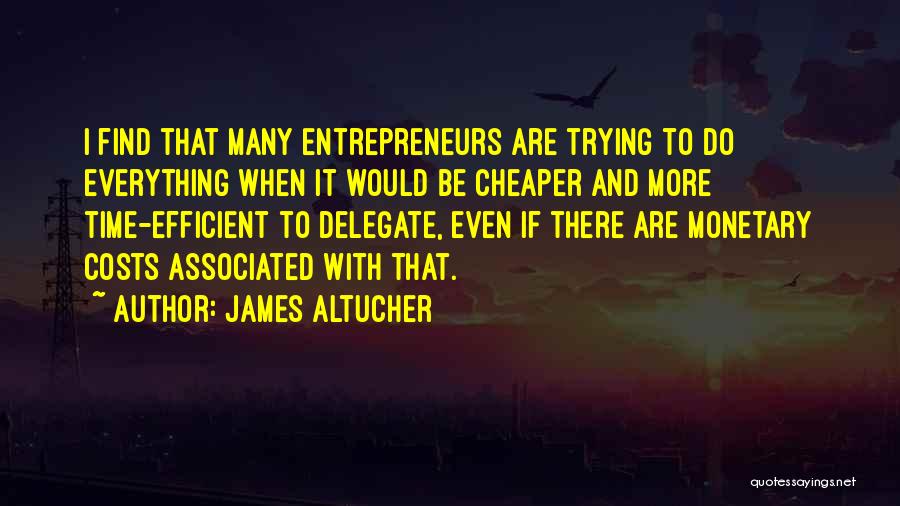 Monetary Quotes By James Altucher