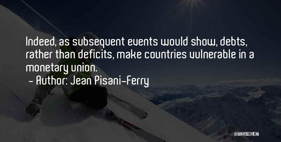 Monetary Quotes By Jean Pisani-Ferry