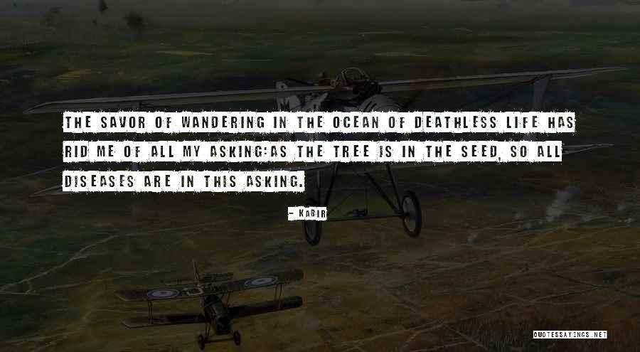Monetised Quotes By Kabir Monetised Quotes By Kabir