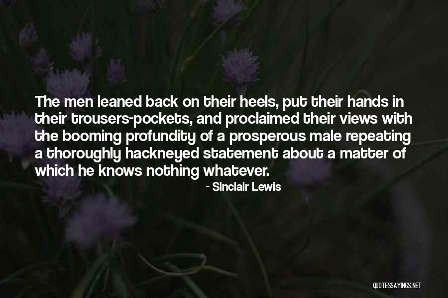 Monetised Quotes By Sinclair Lewis Monetised Quotes By Sinclair Lewis