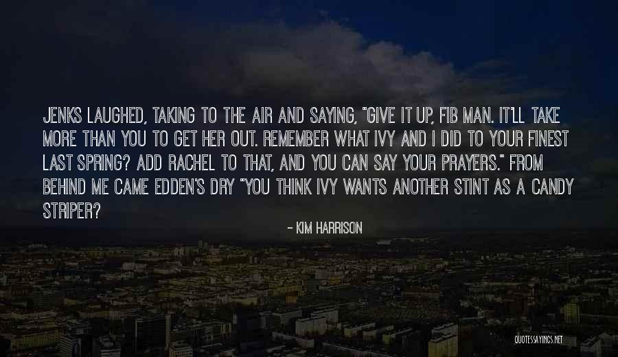 Monets Quotes By Kim Harrison Monets Quotes By Kim Harrison