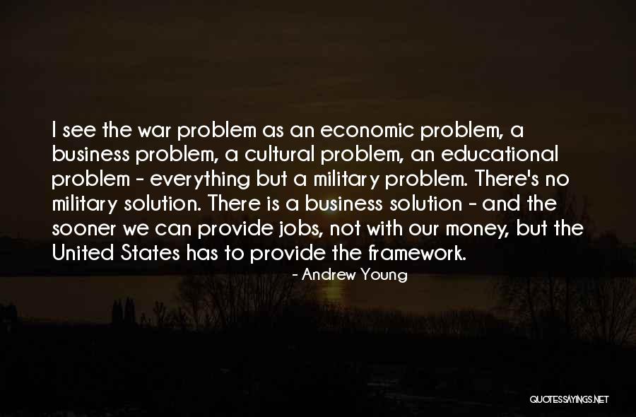 Money And Business Quotes By Andrew Young Money And Business Quotes By Andrew Young
