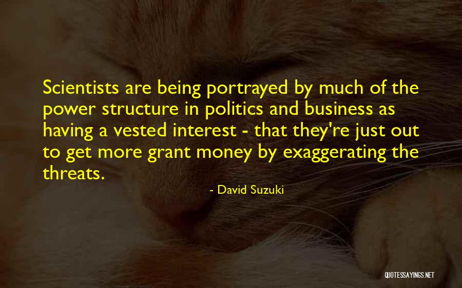 Money And Business Quotes By David Suzuki Money And Business Quotes By David Suzuki