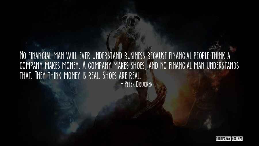 Money And Business Quotes By Peter Drucker Money And Business Quotes By Peter Drucker