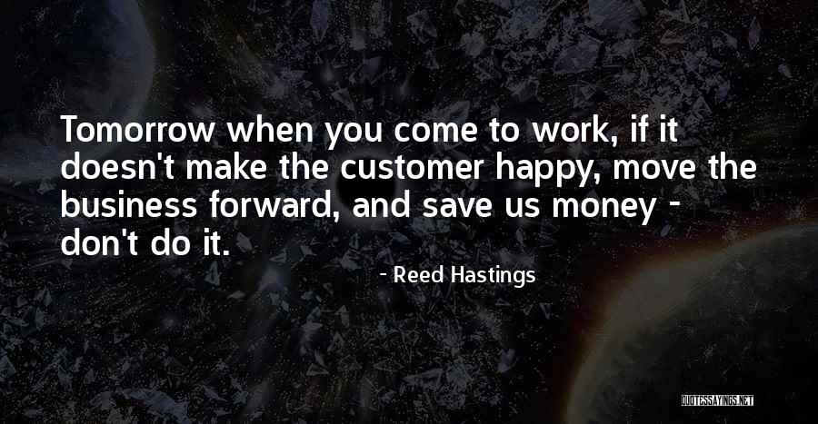 Money And Business Quotes By Reed Hastings Money And Business Quotes By Reed Hastings