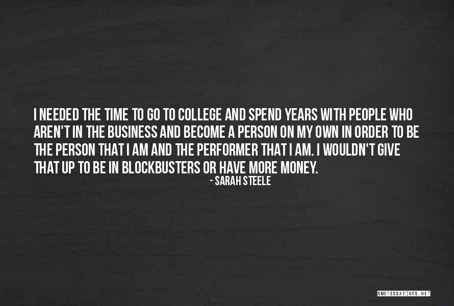 Money And Business Quotes By Sarah Steele Money And Business Quotes By Sarah Steele