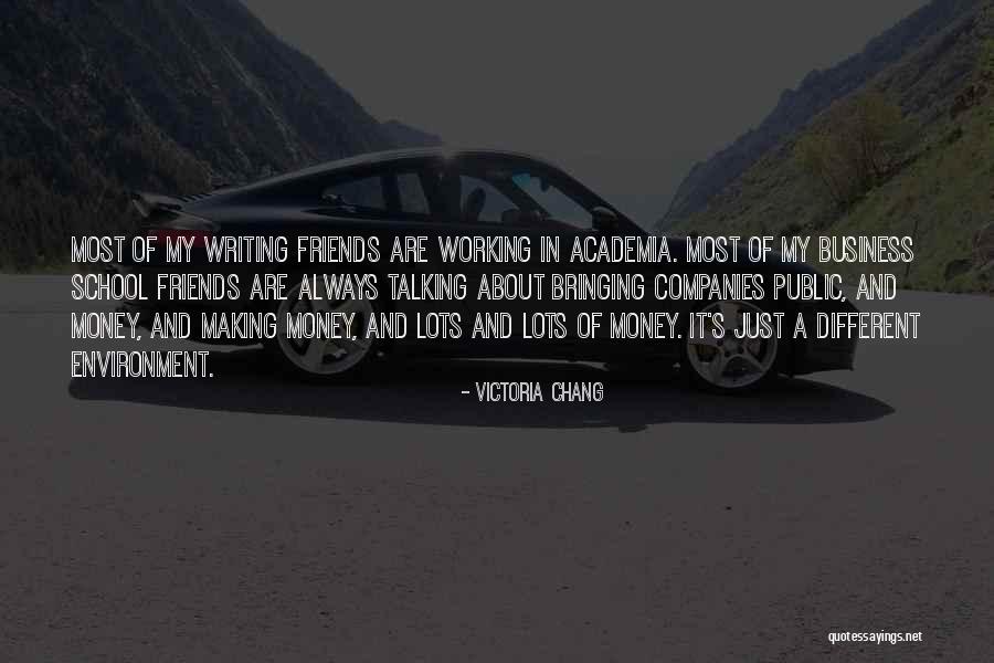 Money And Business Quotes By Victoria Chang Money And Business Quotes By Victoria Chang