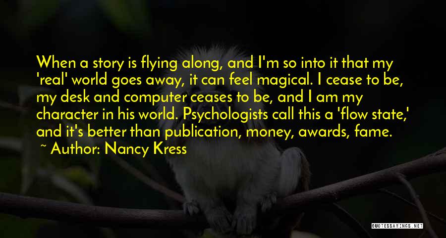 Money And Character Quotes By Nancy Kress