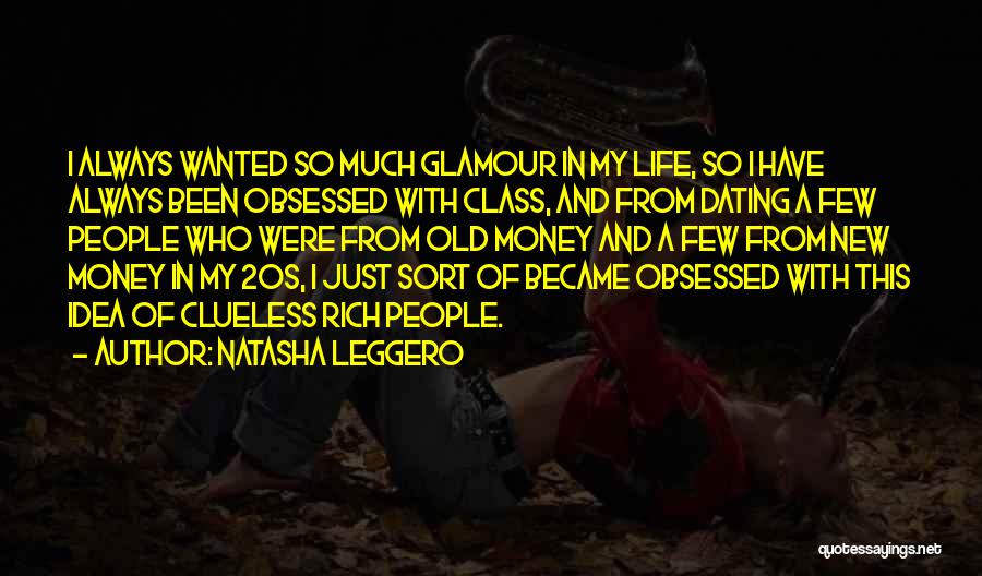 Money And Class Quotes By Natasha Leggero