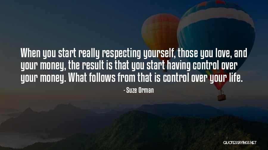 Money And Control Quotes By Suze Orman