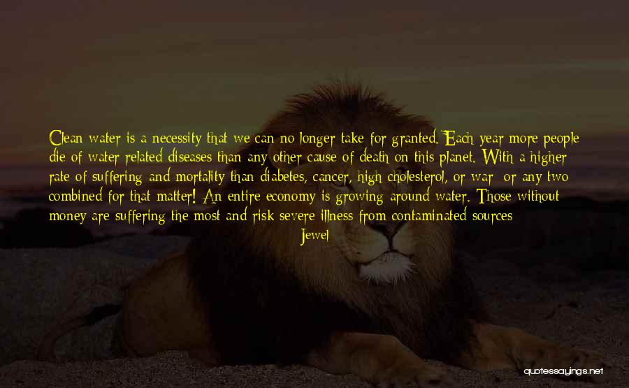 Money And Death Quotes By Jewel Money And Death Quotes By Jewel