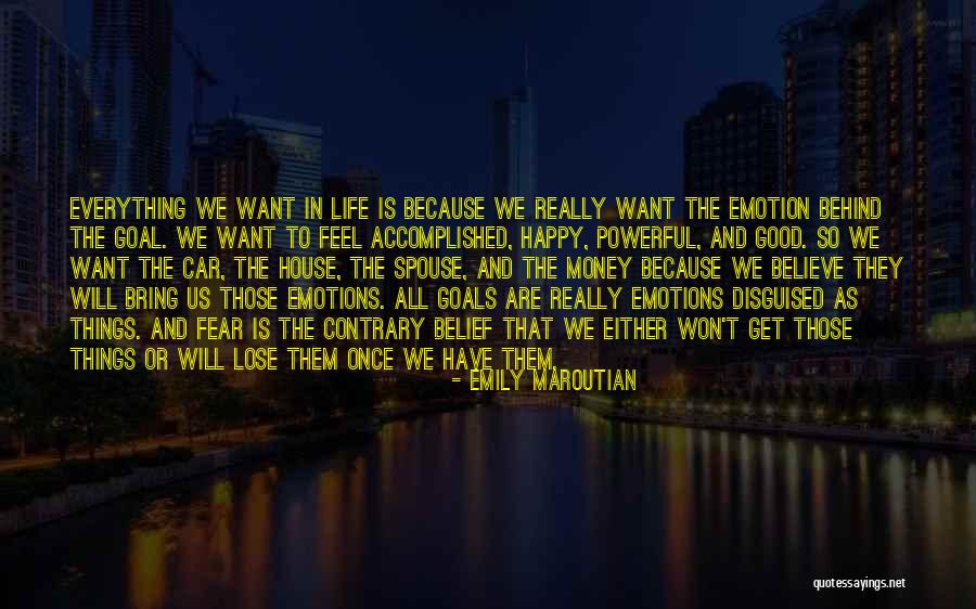 Money And Emotions Quotes By Emily Maroutian Money And Emotions Quotes By Emily Maroutian