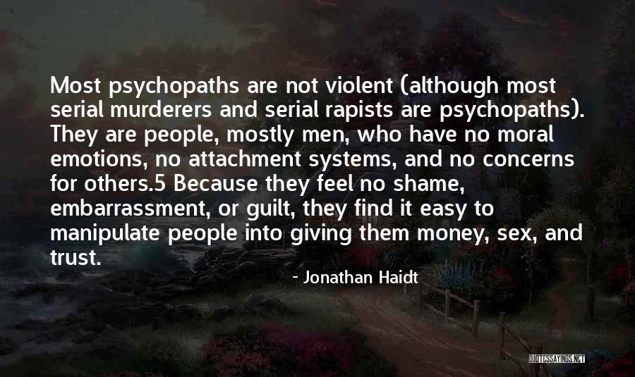 Money And Emotions Quotes By Jonathan Haidt Money And Emotions Quotes By Jonathan Haidt
