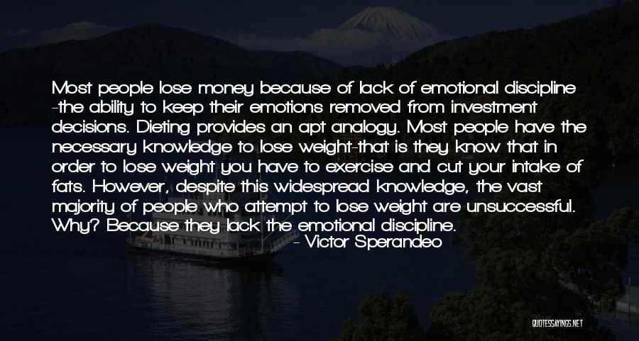 Money And Emotions Quotes By Victor Sperandeo Money And Emotions Quotes By Victor Sperandeo