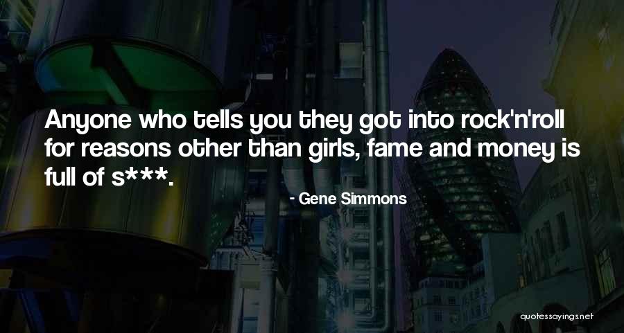 Money And Fame Quotes By Gene Simmons