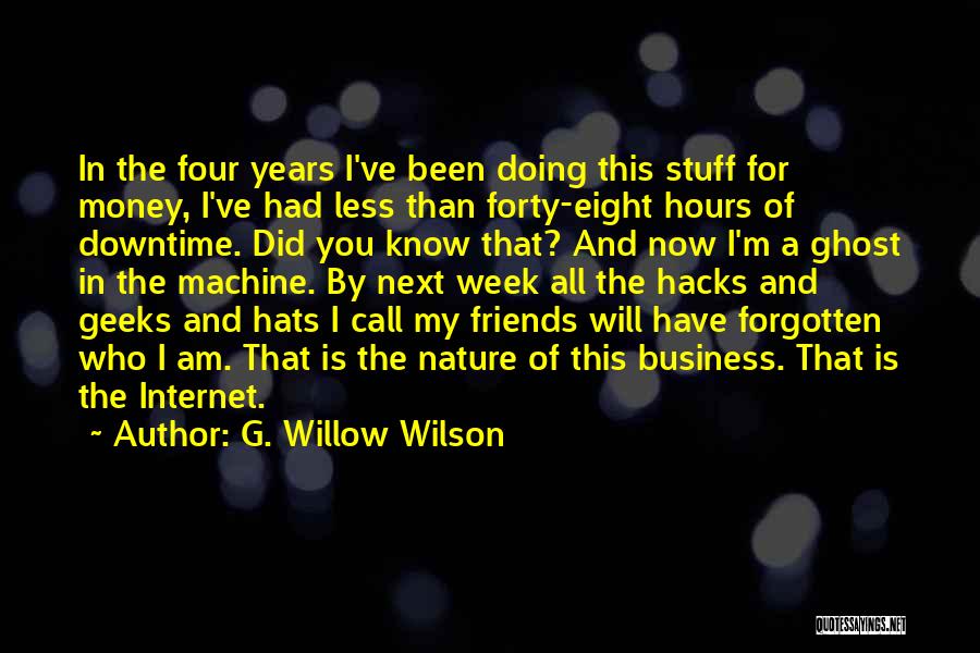 Money And Friends Quotes By G. Willow Wilson