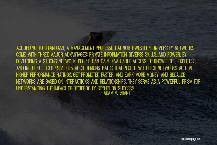 Money And Knowledge Quotes By Adam M. Grant Money And Knowledge Quotes By Adam M. Grant