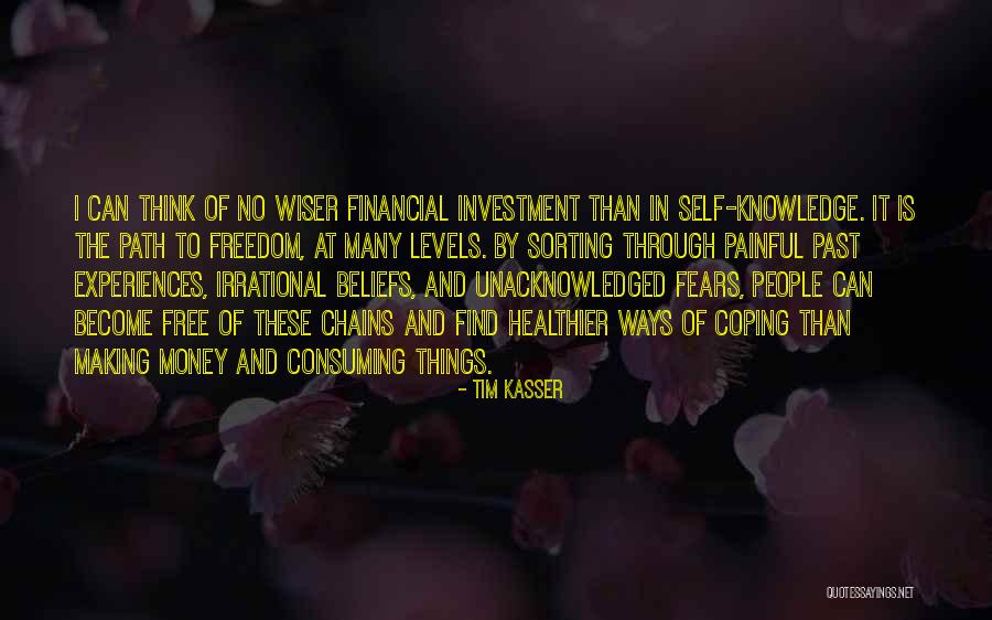 Money And Knowledge Quotes By Tim Kasser Money And Knowledge Quotes By Tim Kasser