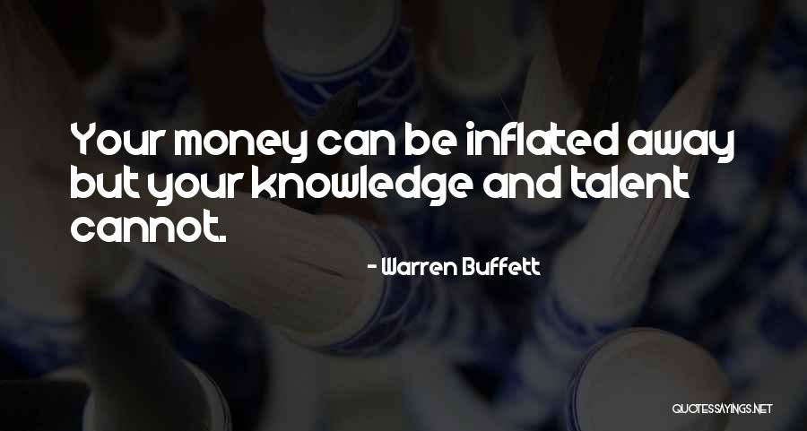 Money And Knowledge Quotes By Warren Buffett