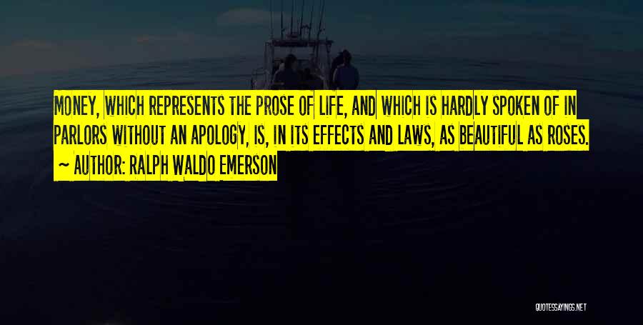 Money And Life Quotes By Ralph Waldo Emerson