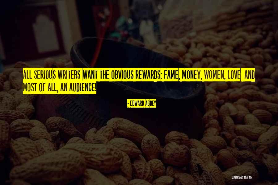 Money And Love Quotes By Edward Abbey Money And Love Quotes By Edward Abbey