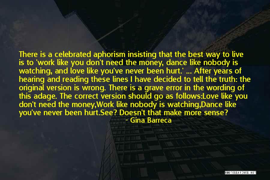 Money And Love Quotes By Gina Barreca Money And Love Quotes By Gina Barreca