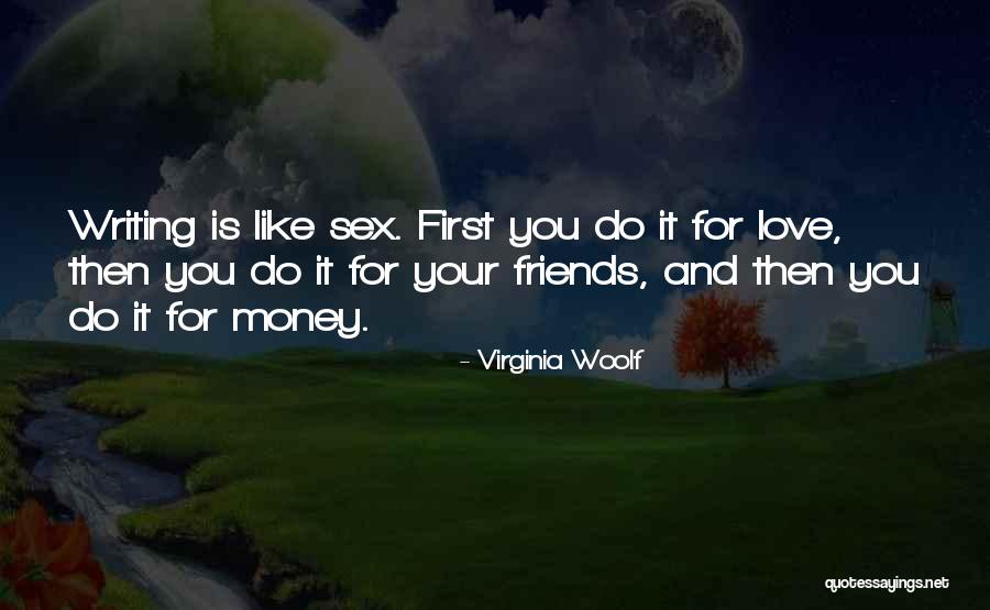 Money And Love Quotes By Virginia Woolf Money And Love Quotes By Virginia Woolf