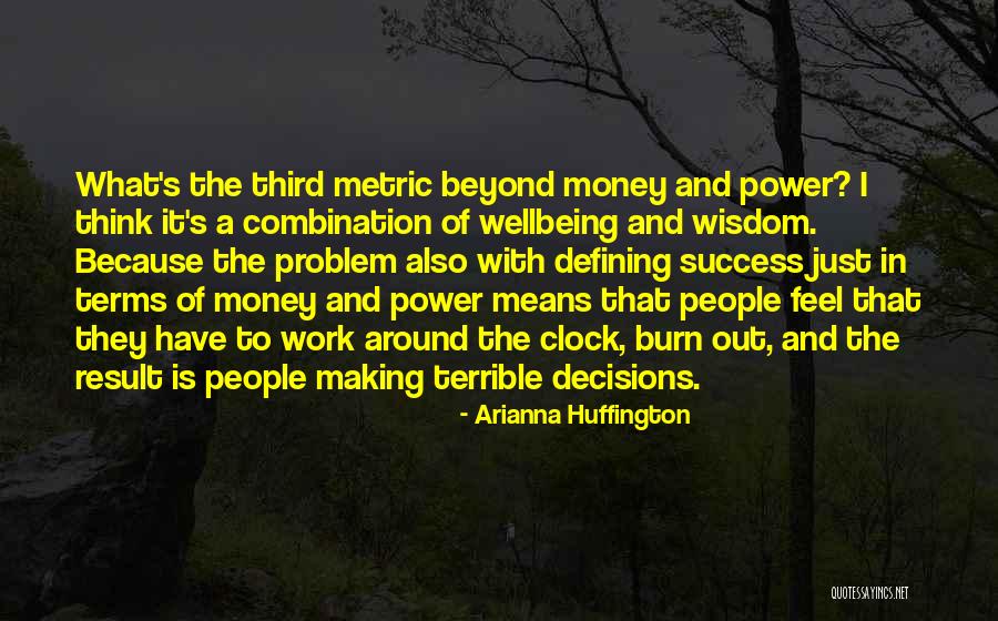 Money And Means Quotes By Arianna Huffington Money And Means Quotes By Arianna Huffington
