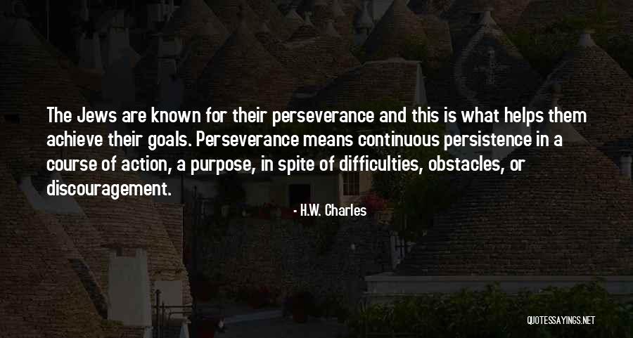Money And Means Quotes By H.W. Charles Money And Means Quotes By H.W. Charles