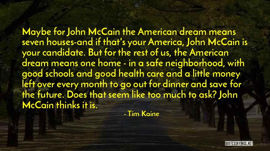 Money And Means Quotes By Tim Kaine Money And Means Quotes By Tim Kaine