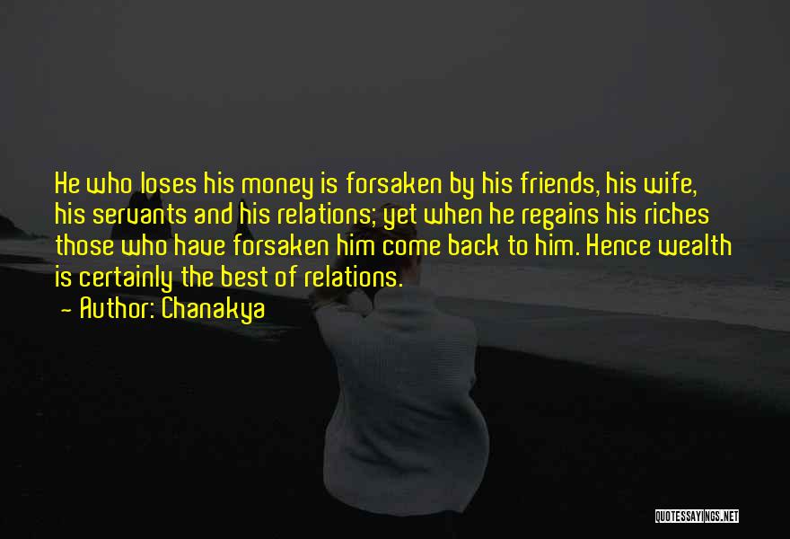 Money And Riches Quotes By Chanakya