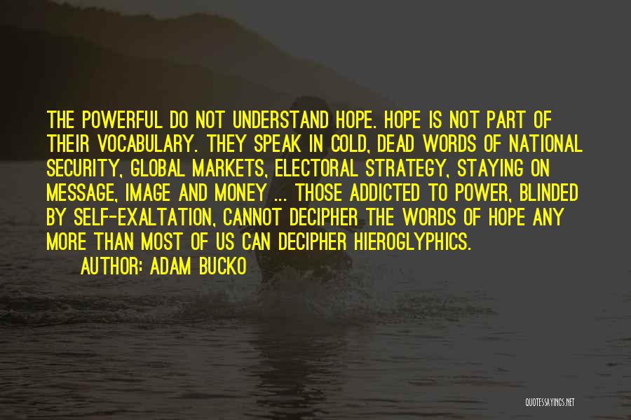 Money And Spirituality Quotes By Adam Bucko