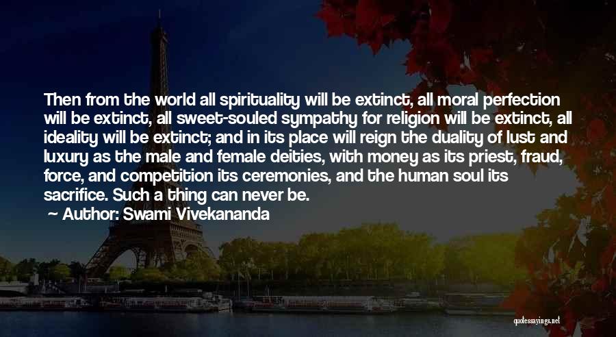 Money And Spirituality Quotes By Swami Vivekananda