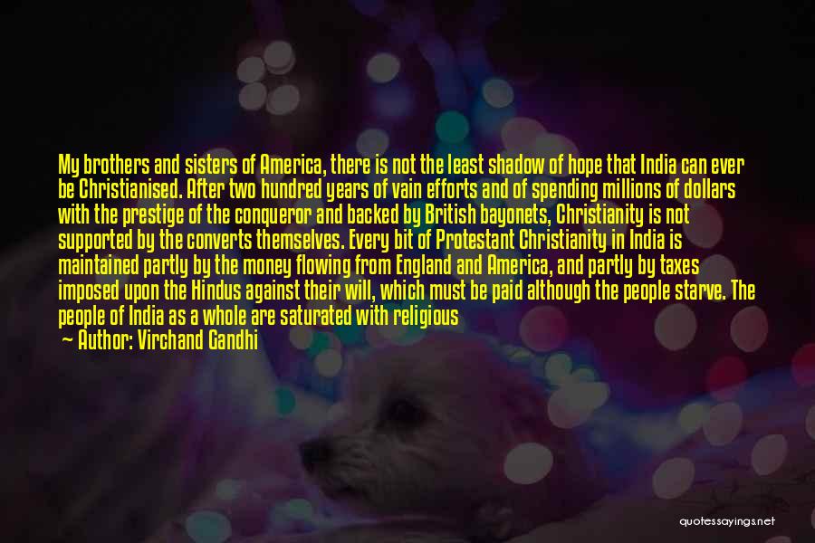 Money And Spirituality Quotes By Virchand Gandhi