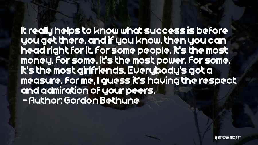 Money And Success Quotes By Gordon Bethune