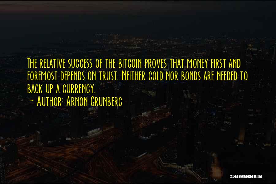 Money And Trust Quotes By Arnon Grunberg