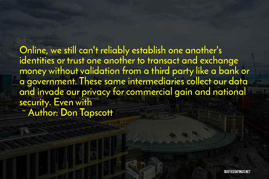 Money And Trust Quotes By Don Tapscott