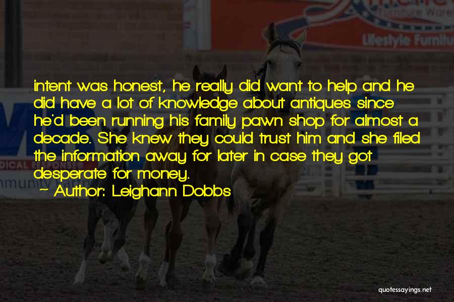 Money And Trust Quotes By Leighann Dobbs