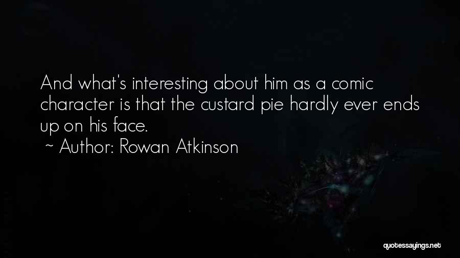 Money Baby K Camp Quotes By Rowan Atkinson