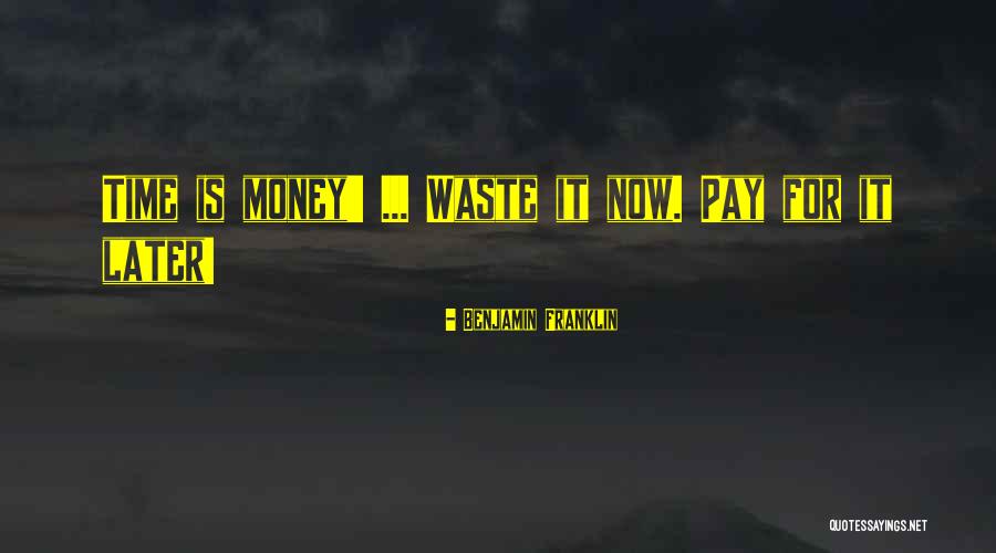 Money Benjamin Franklin Quotes By Benjamin Franklin Money Benjamin Franklin Quotes By Benjamin Franklin