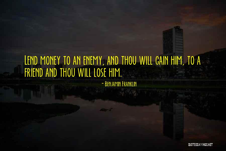 Money Benjamin Franklin Quotes By Benjamin Franklin Money Benjamin Franklin Quotes By Benjamin Franklin