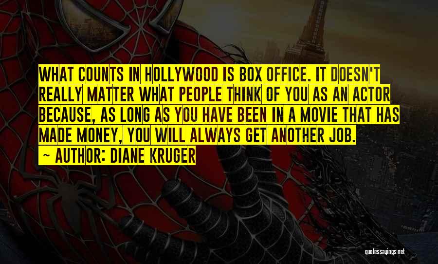 Money Box Quotes By Diane Kruger