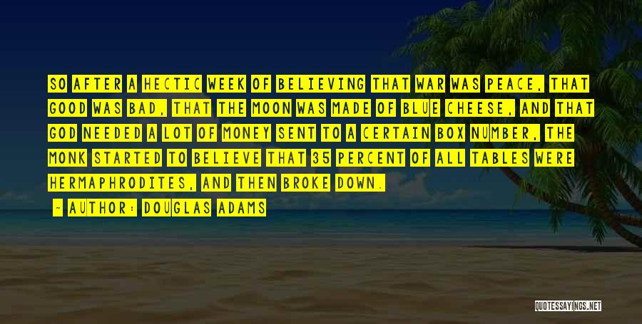 Money Box Quotes By Douglas Adams