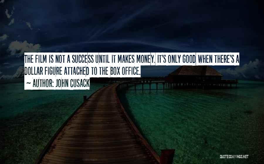 Money Box Quotes By John Cusack