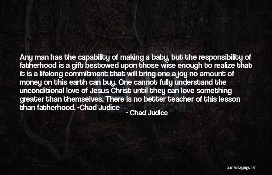 Money Buy Love Quotes By Chad Judice Money Buy Love Quotes By Chad Judice