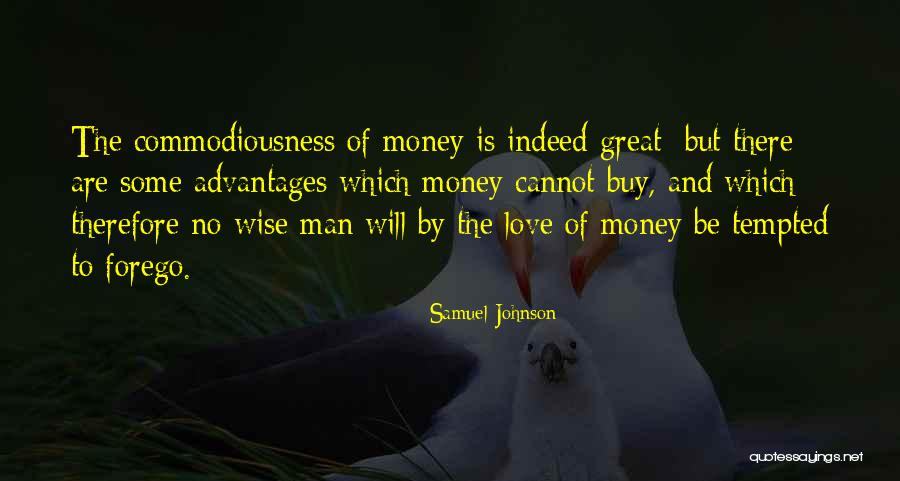 Money Buy Love Quotes By Samuel Johnson Money Buy Love Quotes By Samuel Johnson