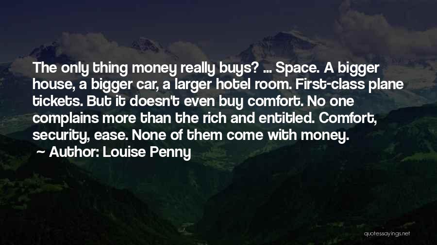 Money Can't Buy You Love Quotes By Louise Penny