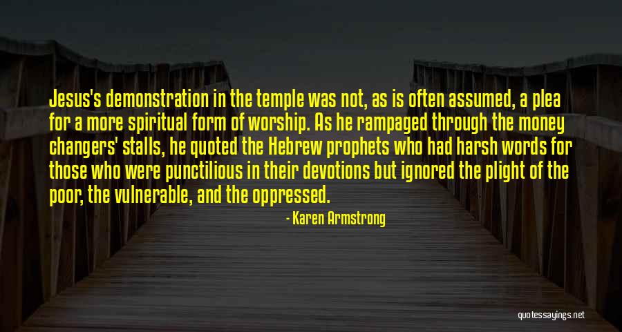 Money Changers Quotes By Karen Armstrong