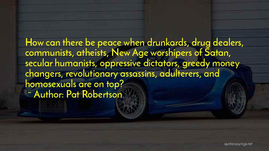 Money Changers Quotes By Pat Robertson Money Changers Quotes By Pat Robertson